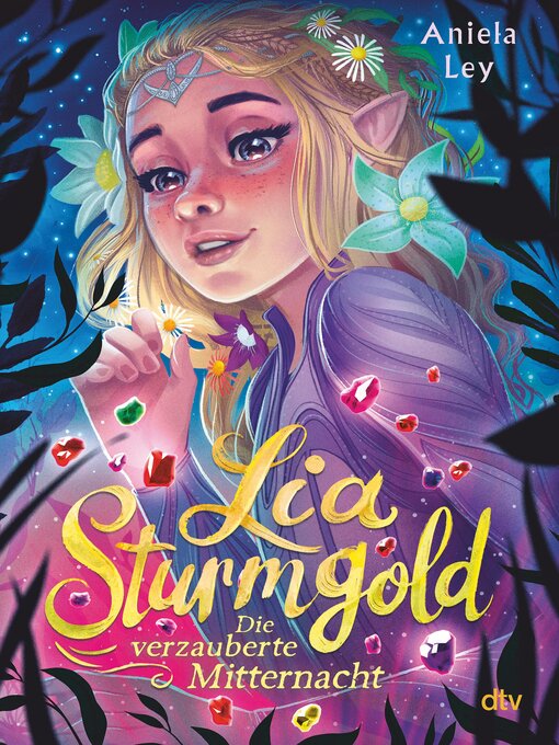 Title details for Lia Sturmgold – Die verzauberte Mitternacht by Aniela Ley - Available